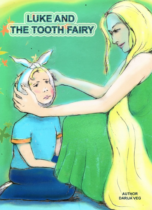 Luke and the Tooth Fairy