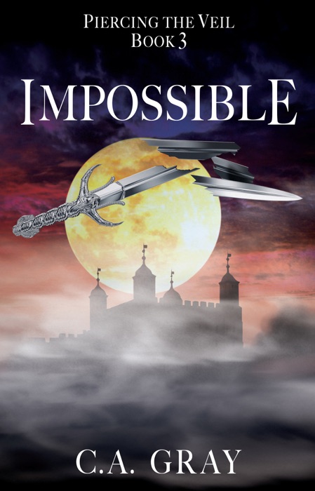 Impossible: Piercing the Veil, Book 3