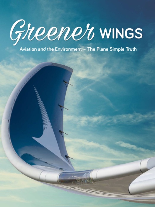 Greener Wings - Aviation & The Environment