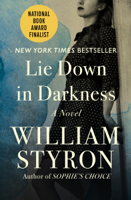 William Styron - Lie Down in Darkness (Enhanced Edition) artwork