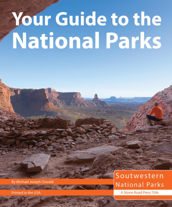 Your Guide to the National Parks of the Southwest