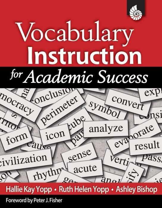 Vocabulary Instruction for Academic Success