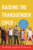 Michele Angello & Ali Bowman - Raising the Transgender Child artwork