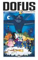 Ancestral Z & T.O.T. - Dofus Manga - Tome 2 - La Passion du Crail artwork