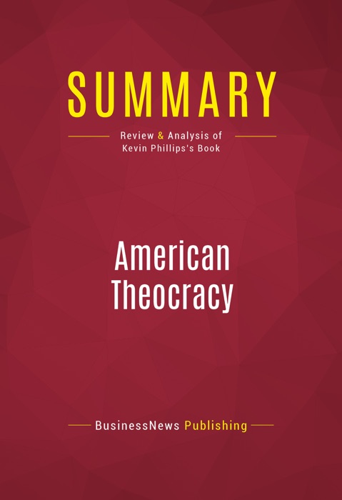 Summary: American Theocracy