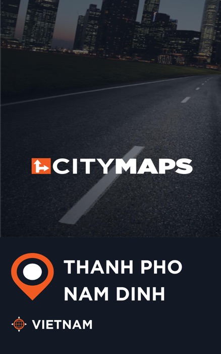 City Maps Thanh Pho Nam Dinh Vietnam