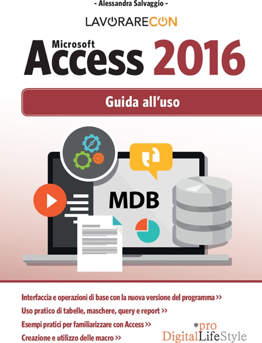 Lavorare con Microsoft Access 2016