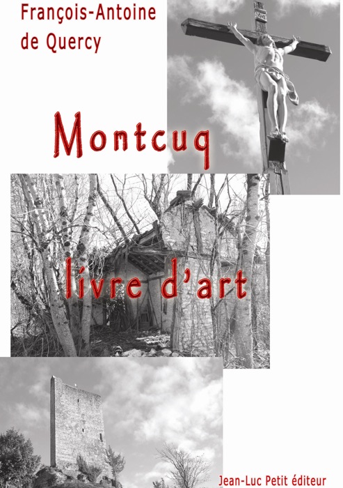 Montcuq, livre d’art