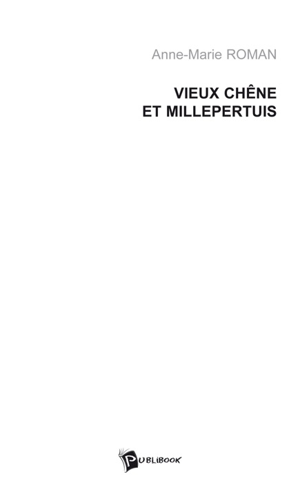 Vieux chêne et millepertuis