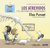 Los Atrevidos y el misterio del dinosaurio (El taller de emociones 4) - Elsa Punset & Rocio Bonilla