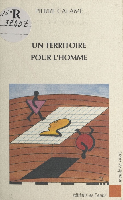 Un territoire pour l'homme