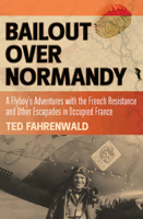Ted Fahrenwald - Bailout over Normandy artwork