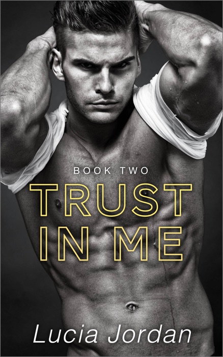 Trust in Me - Book Two