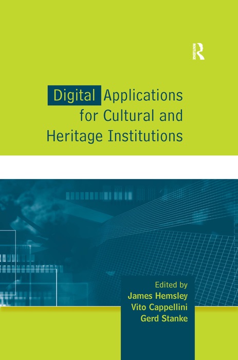 Digital Applications for Cultural and Heritage Institutions