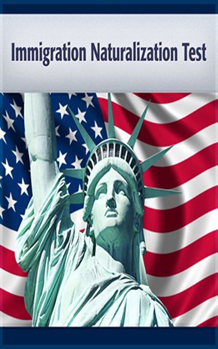 Immigration & Naturalization Test