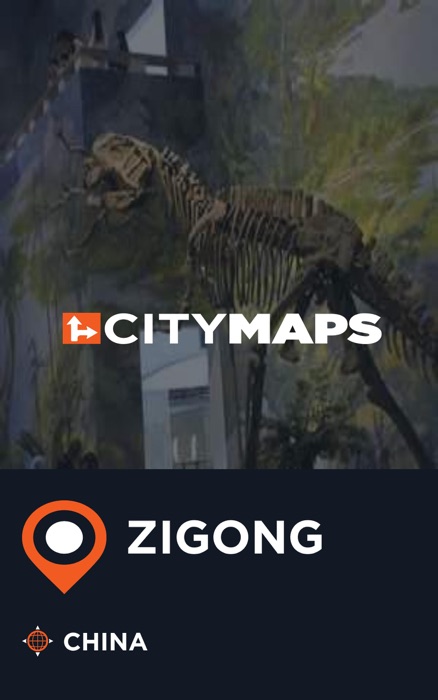 City Maps Zigong China