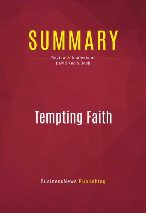 Summary: Tempting Faith