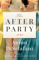 Anton DiSclafani - The After Party artwork