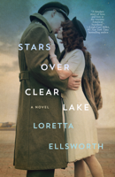 Loretta Ellsworth - Stars Over Clear Lake artwork