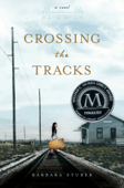 Crossing the Tracks - Barbara Stuber