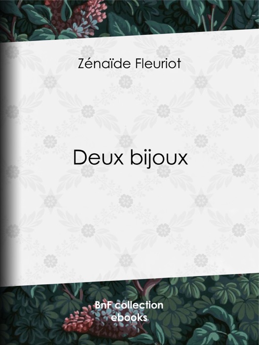 Deux bijoux