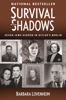 Barbara Lovenheim - Survival in the Shadows artwork