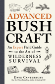 Advanced Bushcraft - Dave Canterbury