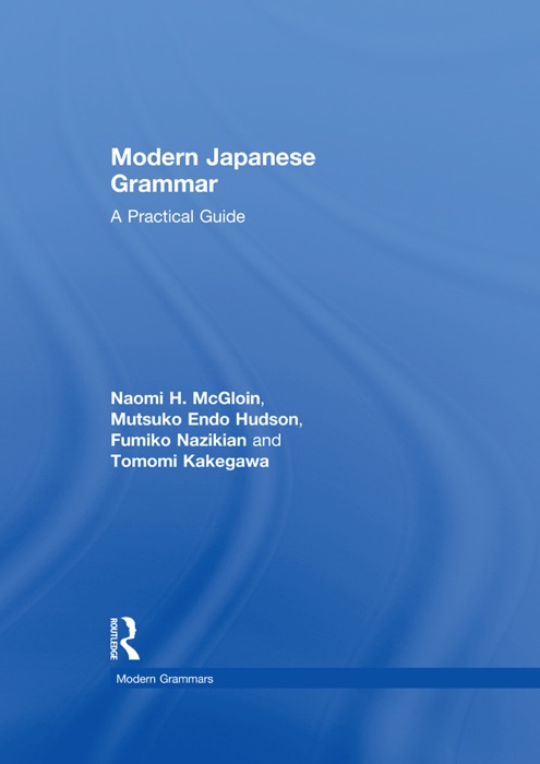 Modern Japanese Grammar