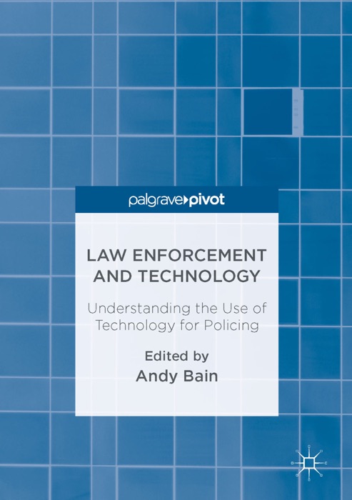 Law Enforcement and Technology