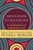 Peter L. Berger - Invitation to Sociology artwork
