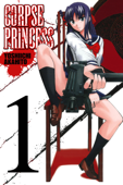 Corpse Princess, Vol. 1 - Yoshiichi Akahito