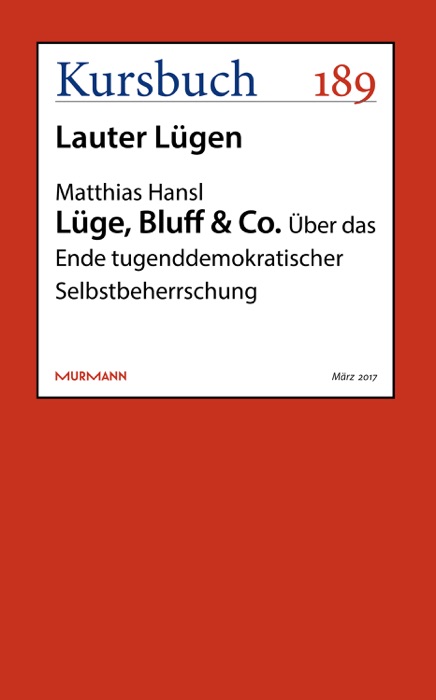 Lüge, Bluff & Co.