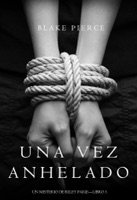 Una vez anhelado (Un misterio de Riley Paige—Libro #3) ebook Download