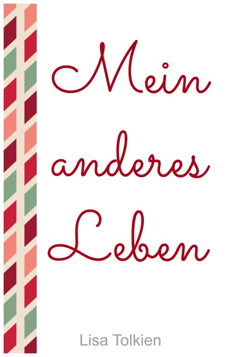 Mein anderes Leben