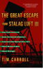 Tim Carroll - The Great Escape from Stalag Luft III artwork