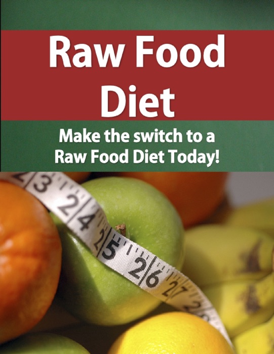 Raw Food Diet