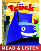 I'm a Truck: Read & Listen Edition - Dennis R. Shealy & Bob Staake