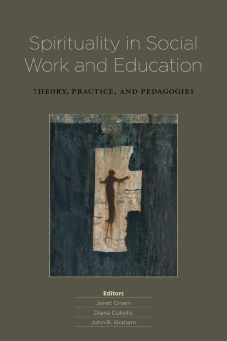 Spirituality in Social Work and Education