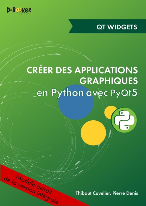 Développement d'une application avec des widgets MODULE EXTRAIT DE Créer des applications graphiques en Python avec PyQt5