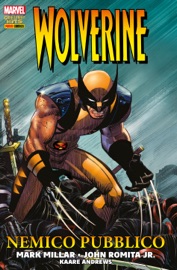 Wolverine - Nemico Pubblico - Mark Millar, John Romita, Jr., Kaare Andrews & Gino Scatasta by  Mark Millar, John Romita, Jr., Kaare Andrews & Gino Scatasta PDF Download