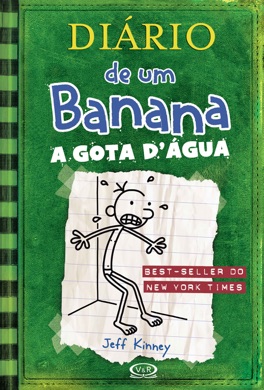 Capa do livro O Diário de um Banana: A Gota D'Água de Jeff Kinney
