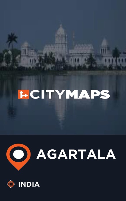 City Maps Agartala India