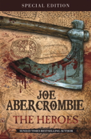 Joe Abercrombie BA - The Heroes artwork