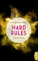 Lisa Renee Jones - Hard Rules - Dein Verlangen artwork