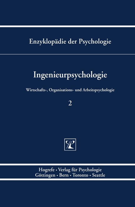 Enzyklopädie der Psychologie / Themenbereich D: Praxisgebiete / Wirtschafts-, Organisations- und Arbeitspsychologie / Ingenieurpsychologie