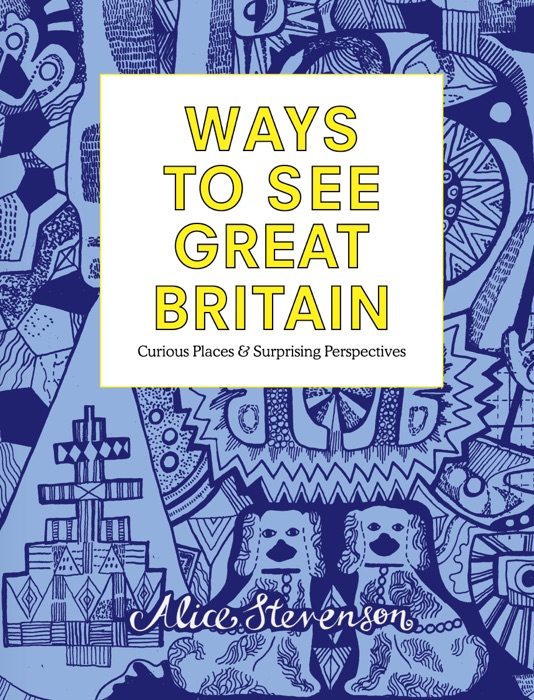 Ways to See Great Britain