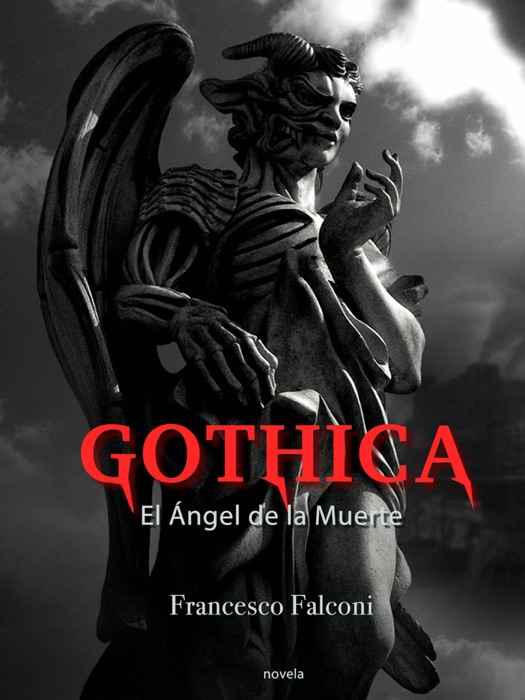 Gothica. El Ángel de la Muerte