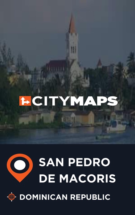 City Maps San Pedro de Macoris Dominican Republic