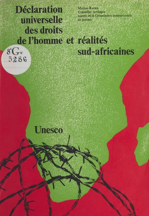 Déclaration universelle des droits de l'homme et réalités sud-africaines