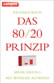 Das 80/20-Prinzip - Richard Koch